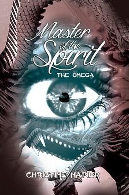 Christine Napier · Master of the Spirit: the Omega (Pocketbok) (2015)