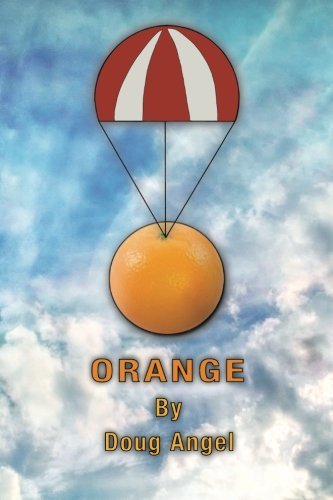 Cover for Doug Angel · Orange (Paperback Bog) (2013)