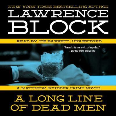 Cover for Lawrence Block · A Long Line of Dead Men Lib/E (CD) (2014)