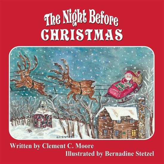 Cover for Clement C Moore · The Night Before Christmas (Paperback Book) (2013)