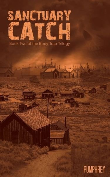 Cover for Pumphrey · Sanctuary Catch (Paperback Bog) (2016)
