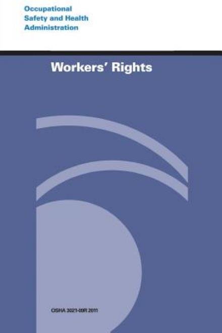 Cover for Occupational Safety and Health Administration · Workers' Rights (Paperback Bog) (2014)