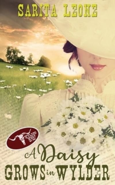 Cover for Sarita Leone · Daisy Grows in Wylder (Book) (2022)