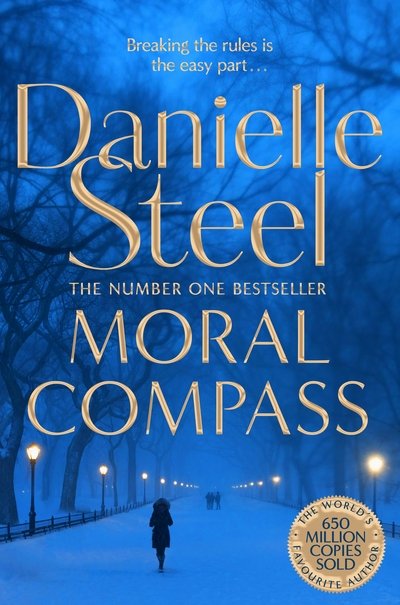 Cover for Danielle Steel · Moral Compass: A gripping story of privilege, truth and lies from the billion copy bestseller (Taschenbuch) (2020)