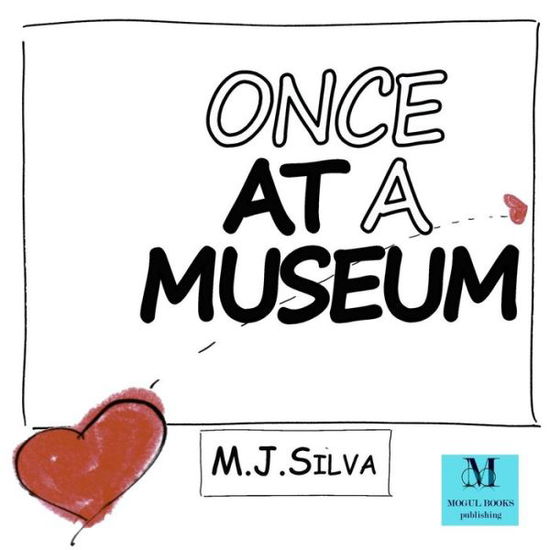 Cover for M J Silva · Once at a Museum (Paperback Book) (2015)