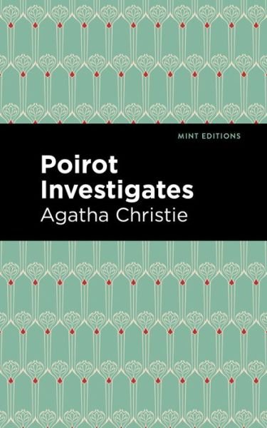 Cover for Agatha Christie · Poirot Investigates - Mint Editions (Hardcover bog) (2021)