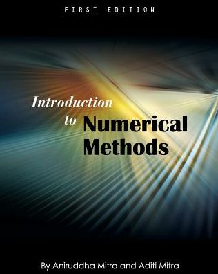 Cover for Aniruddha Mitra · Introduction to Numerical Methods (Paperback Book) (2016)