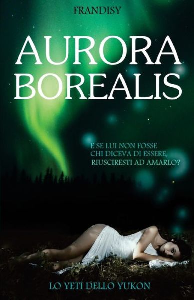 Cover for Fran Disy · Aurora Borealis (Paperback Book) (2015)