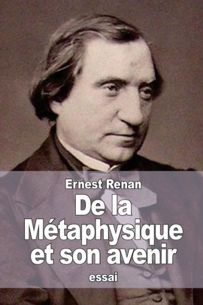 Cover for Ernest Renan · De La Metaphysique et Son Avenir (Paperback Book) (2015)