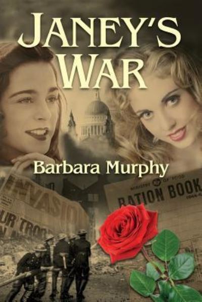 Cover for Barbara Murphy · Janey's War (Paperback Book) (2015)