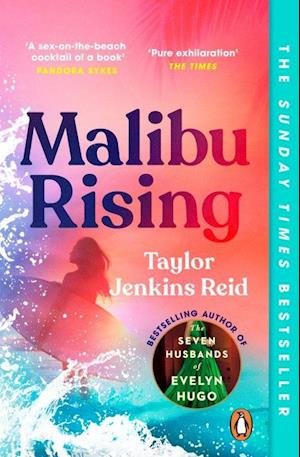 Cover for Taylor Jenkins Reid · Malibu Rising: From the Sunday Times bestselling author of CARRIE SOTO IS BACK (Paperback Book) (2022)