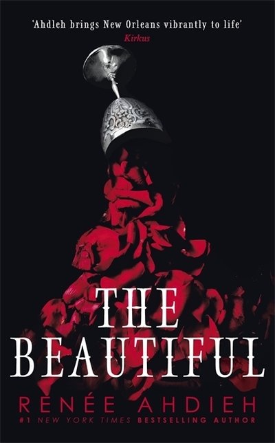 Cover for Renee Ahdieh · The Beautiful (Pocketbok) (2019)