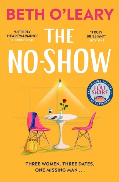 Cover for Beth O'Leary · The No-Show: an unexpected love story you'll never forget, from the author of The Flatshare (Paperback Bog) (2023)