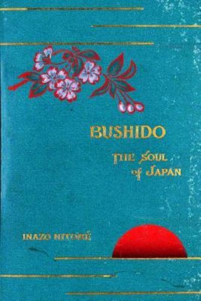 Cover for Inazo Nitobe · Bushido, the Soul of Japan (Paperback Bog) (2016)