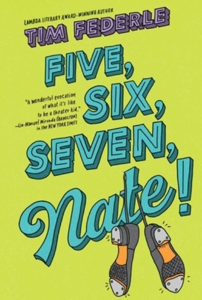 Cover for Tim Federle · Five, Six, Seven, Nate! (Book) (2018)