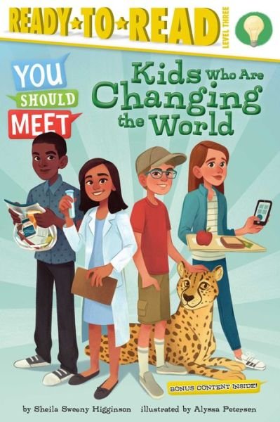 Cover for Sheila Sweeny Higginson · Kids Who Are Changing the World: Ready-to-Read Level 3 - You Should Meet (Paperback Book) (2019)