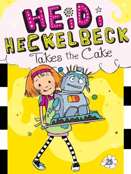 Cover for Wanda Coven · Heidi Heckelbeck Takes the Cake (Gebundenes Buch) (2020)