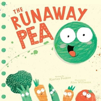 Cover for Kjartan Poskitt · The Runaway Pea - The Runaway Pea (Hardcover Book) (2021)