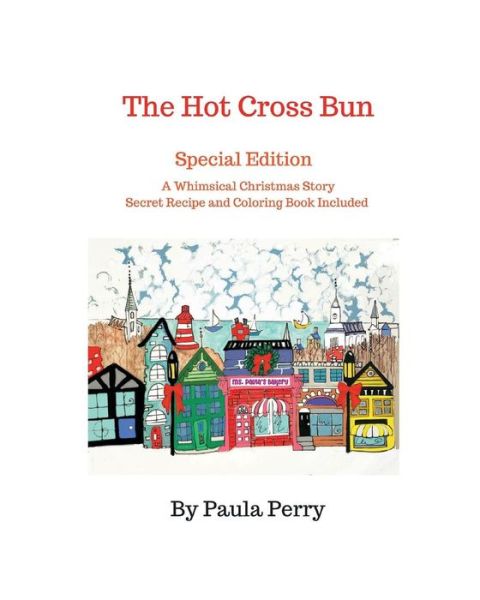 Cover for Paula Perry · The Hot Cross Bun Special Edition (Paperback Book) (2017)