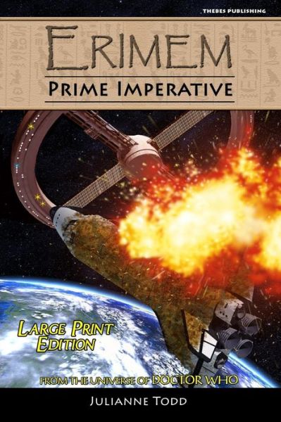 Erimem - Prime Imperative - Julianne Todd - Kirjat - Createspace Independent Publishing Platf - 9781545249147 - sunnuntai 9. huhtikuuta 2017