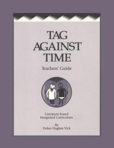 Cover for Helen Hughes Vick · Tag Against Time Teacher's Guide (Paperback Book) (2000)