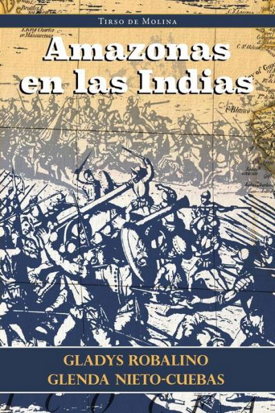 Cover for Tirso De Molina · Amazonas en Las Indias (Paperback Book) (2015)
