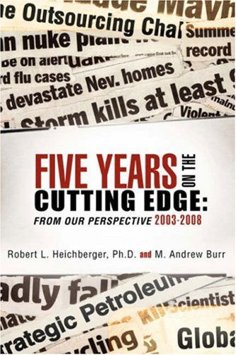 Cover for M. Andrew Burr · Five Years on the Cutting Edge (Paperback Book) (2008)