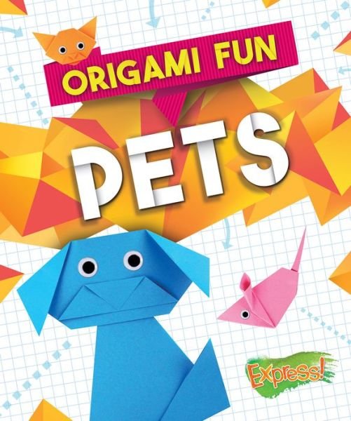 Cover for Robyn Hardyman · Pets - Origami Fun (Inbunden Bok) (2017)