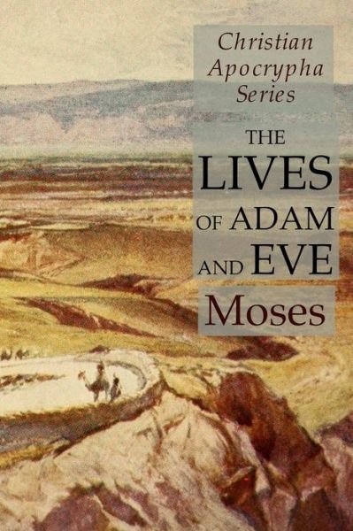 Cover for Moses · The Lives of Adam and Eve (Paperback Book) (2019)