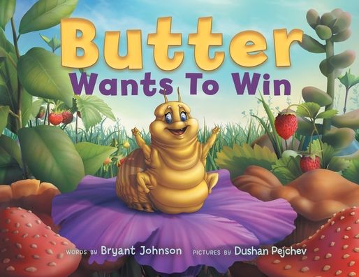 Cover for Bryant Johnson · Butter Wants to Win (Paperback Book) (2021)