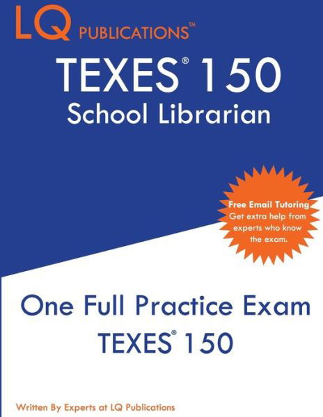 Cover for Lq Publications · TExES 150 (Bog) (2020)