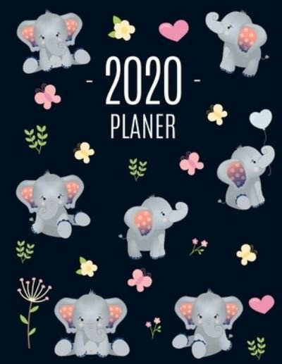 Cover for Eiche Presse · Elefant Planer 2020 (Paperback Book) (2020)