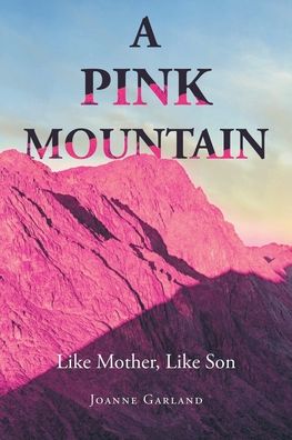 Cover for Joanne Garland · A Pink Mountain (Paperback Book) (2021)