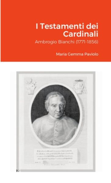 Cover for Maria Gemma Paviolo · I Testamenti dei Cardinali (Paperback Bog) (2021)