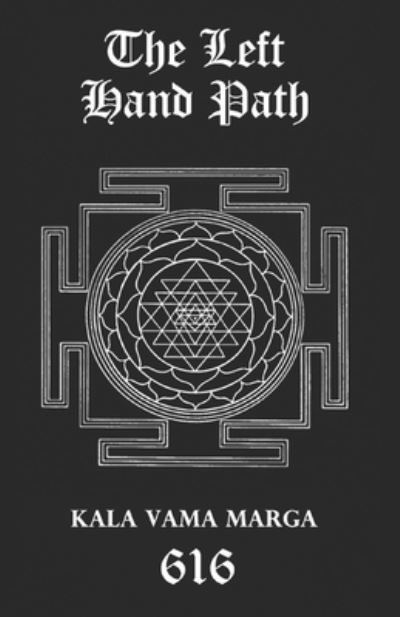 The Left Hand Path - Aionic Star 616srm - Libros - Independently Published - 9781691229147 - 5 de septiembre de 2019