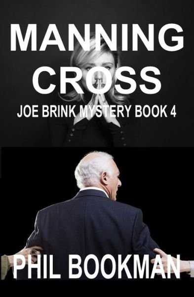 Cover for Phil Bookman · Manning Cross (Paperback Bog) (2019)