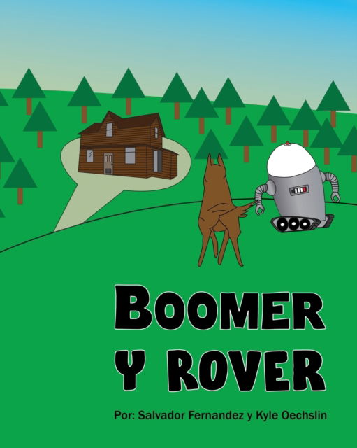 Cover for Kyle · Boomer Y Rover (Paperback Book) (2021)