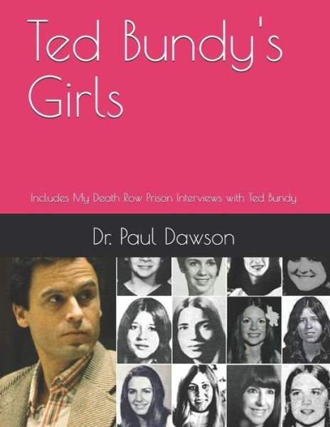 Cover for Paul Dawson · Ted Bundy's Girls (Paperback Book) (2018)