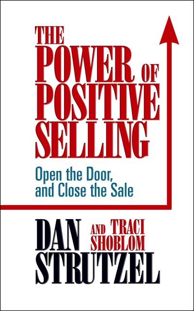 Cover for Dan Strutzel · The Power of Positive Selling (Paperback Book) (2020)