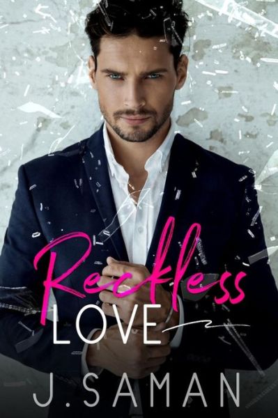 Cover for J Saman · Reckless Love (Paperback Book) (2018)