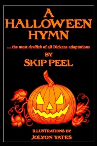 Cover for Skip Peel · A Halloween Hymn (Paperback Bog) (2018)