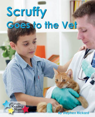 Cover for Rickard Stephen · Scruffy Goes to the Vet - Reading Stars (Paperback Book) (2019)