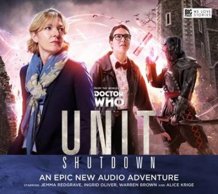 Shutdown - Unit - The New Series - Matt Fitton - Audiobook - Big Finish Productions Ltd - 9781781786147 - 31 sierpnia 2016