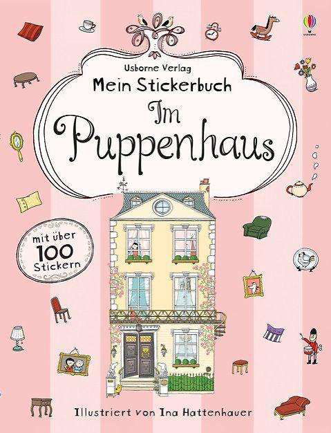 Mein Stickerbuch: Im Puppenhaus - Anna Milbourne - Bøker - Usborne Verlag - 9781782325147 - 1. desember 2021