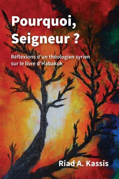 Cover for Riad a Kassis · Pourquoi, Seigneur ? (Taschenbuch) (2017)