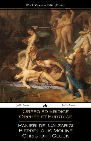 Cover for Pierre-louis Moline · Orfeo Ed Euridice / Orphée et Eurydice: Italian and French Libretti (Paperback Book) [Italian edition] (2014)