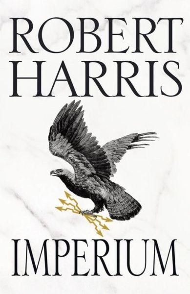 Cover for Robert Harris · Imperium: (Cicero Trilogy 1) - Cicero Trilogy (Pocketbok) (2016)