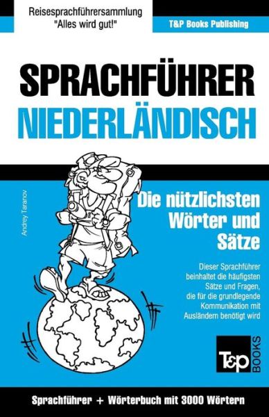 Cover for Andrey Taranov · Sprachfuhrer Deutsch-niederlandisch Und Thematischer Wortschatz Mit 3000 Wortern (Paperback Book) (2015)