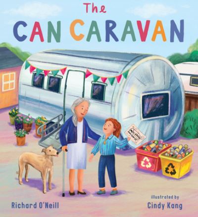 Cover for Richard O'Neill · The Can Caravan - Travellers Tales (Pocketbok) (2022)