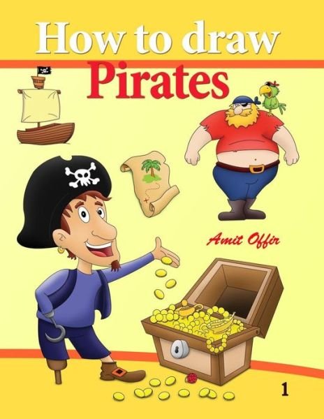 Cover for Amit Offir · How to Draw Pirates (Paperback Bog) (2019)